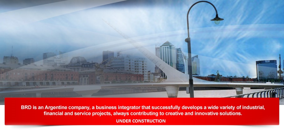 BRD is an Argentine company, a business integrator that successfully develops a wide variety of industrial, financial and service projects, always contributing to creative and innovative solutions.